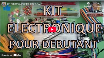 KIT ELECTRONIQUE POUR DEBUTANT
