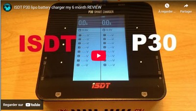 Vidéo Chargeur de batterie lipo ISDT P30 avis.