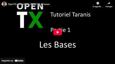 OpenTX en Français - Partie1 - Les bases.