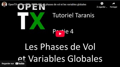 OpenTX en Français - Partie4 - Les phases de vol et les variables globales