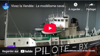 Vivez la Vendée : Le modélisme naval et ses secrets: